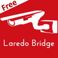 Laredo Bridge Cams Free