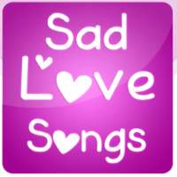 Sad Love Songs 2015