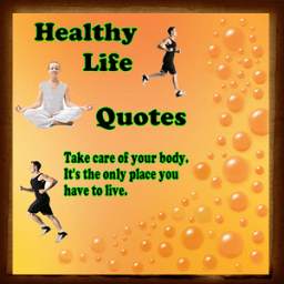 Healthy Life Quotes