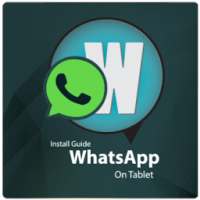Install Guide WhatsApp Tablet