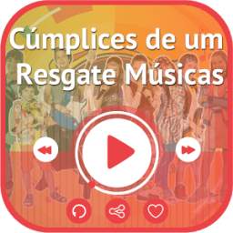 Cúmplices de um Resgate Música 1.0