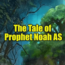 The Tale of Prophet Noah AS أيقونة