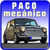 PACO el Mecanico on 9Apps