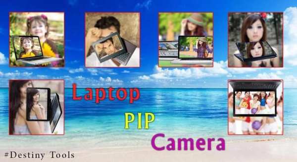 PIP Laptop Camera Effect 7 تصوير الشاشة