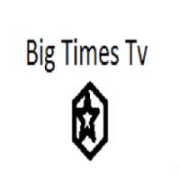 Big times tv