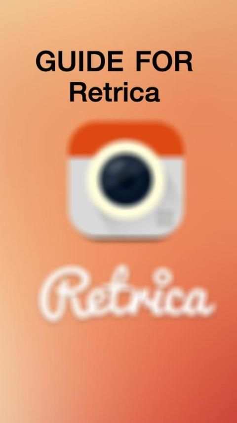 Guide for Retrica Instagram скриншот 6