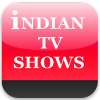 iNDIAN TV SHOWS PRO