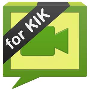Any Video for Kik FREE
