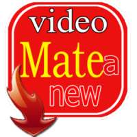 matea video new on 9Apps