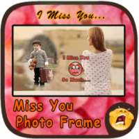 Miss You Photo Frames on 9Apps