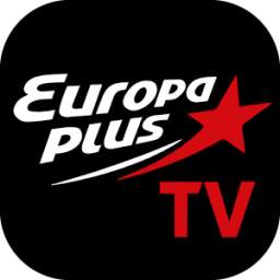 Europa Plus TV - Music, video