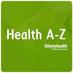 Health A-Z: Tips, Diet, Beauty