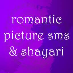 Romantic Picture Shayari & SMS