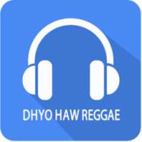 Dhyo Haw Reggae Lengkap on 9Apps