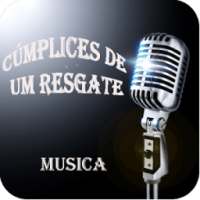 Cúmplices de um Resgate Musica on 9Apps