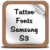 Tattoo Fonts Samsung S3 on 9Apps