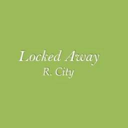 Locked Away 1.0