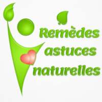 Remèdes astuces naturelles