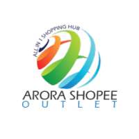 ARORA SHOPEE OUTLET