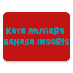 Kata Mutiara Bahasa Inggris icon