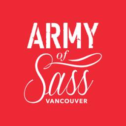 Army of Sass - Vancouver