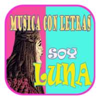 Soy Luna Musica Con Letras on 9Apps