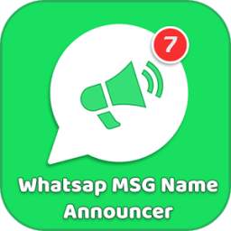 WhatsAp Message Announcer