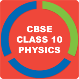 CBSE PHYSICS FOR CLASS 10 أيقونة