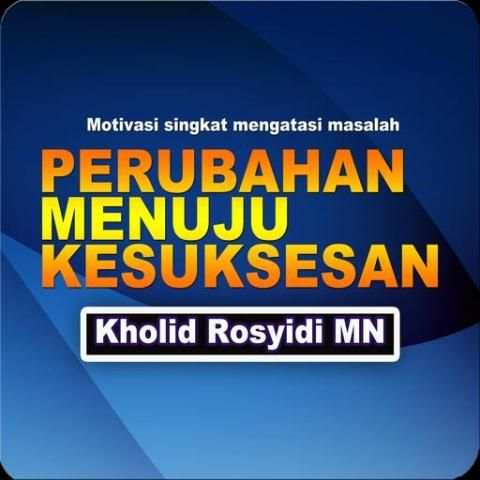 Kholid RMN Motivasi perubahan screenshot 1