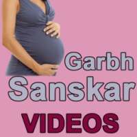 Garbh Sanskar VIDEOs on 9Apps