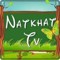 Natkhat TV