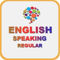 English Speaking Regular