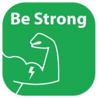 Be Strong on 9Apps