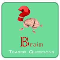 Brain Teaser Questions