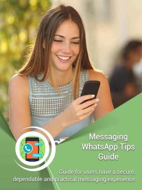 Messaging WhatsApp Tips Guide 2 تصوير الشاشة