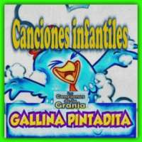 Canciones Infantiles Gallina on 9Apps