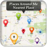 Places Around Me-Nearest Place on 9Apps