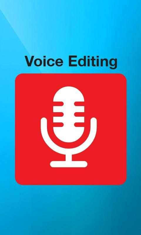 Voice Editing स्क्रीनशॉट 1