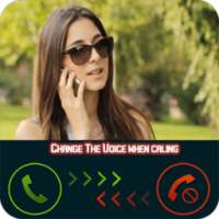 Change The Voice When Calling