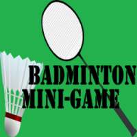 Badminton Mini-Game