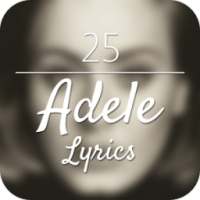 25 - Adele Lyrics on 9Apps