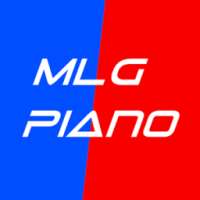 MLG Piano