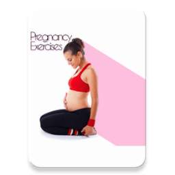 Pregnancy Exercises