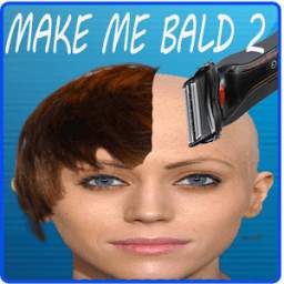 Make Me Bald 2