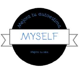 MYSELF: Mejora tu autoestima