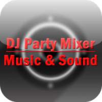 DJ Party Mixer - Music & Sound