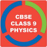 CBSE PHYSICS FOR CLASS 9