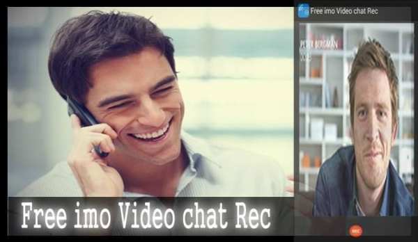 Free imo Video chat Rec скриншот 1