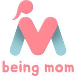 Being Mom