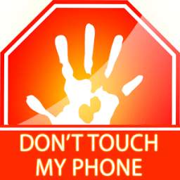Don't Touch My phone